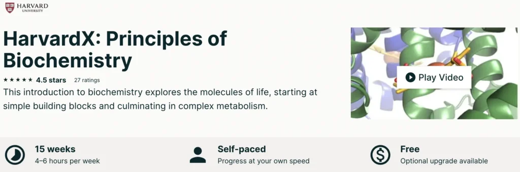 HarvardX: Principles of Biochemistry